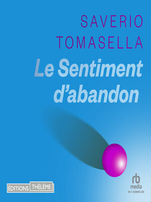 cover image of Le Sentiment d'abandon